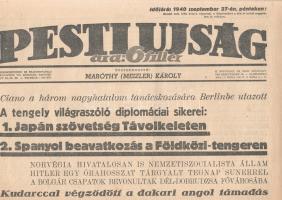 [II. Világháború] Pesti Újság. 1941. szeptember 27. (Napilap, II. évfolyam 218. szám) &quot;A tengely világraszóló diplomáciai sikerei: 1. Japán szövetség Távolkeleten 2. Spanyol beavatkozás a Földközi-tengeren -- Kudarccal végződött a dakari angol támadás -- Japán-német katonai szövetség készül&quot;. Félbehajtva, jó állapotban.