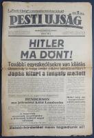 [II. Világháború] Pesti Újság. 1939. augusztus 30. (Napilap, I. évfolyam 185. szám) "Hitler ma ...
