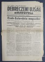 [II. Világháború] Debreczeni Ujság. 1939. március 15. (Napilap, XLIII. évfolyam, 64. szám) "Cse...