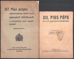 XI. Pius pápa Quadragesimo anno kezdetű apostoli körlevele a társadalmi rend megújításáról. Bp., 1932, Szent István-Társulat, 83 p. Kiadói papírkötés, kissé foltos borítóval. + 1942 XII. Pius pápa 1942. évi karácsonyi rádióbeszéde. Ford.: Galla Ferenc. Bp., 1943, Actio Catolica Országos Elnöksége, foltos, 48 p.