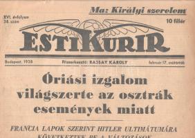 [II. Világháború] Esti Kurir. 1938. február 17. (Napilap, XVI. évfolyam, 38. szám) Óriási izgalom világszerte az osztrák események miatt -- Amnesztiát kaptak az összes elitélt horogkeresztesek -- Az első lépés Anschluss felé?. Félbehajtva, jó állapotban, első levélpár hajtásnál szétnyílva.