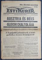 [II. Világháború] Esti Kurir. 1938. március 18. (Napilap, XVI. évfolyam 62. szám) "Ausztria és ...