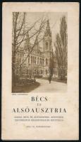 cca 1930-1940 Bécs és Alsó-Ausztria. Bécs, Bécs és Alsó Ausztria Szövetségi Tartományok Idegenforgalmi Bizottsága, kihajtható utazási prospektus, "menetjegyiroda" bélyegzéssel, "Wien Hotel Sächsisscher Hof" címkével.