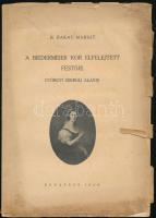 B. Bakay Margit: A biedermeier kor elfelejtett festője Györgyi (Giergl) Alajos. Bp., 1938, (Sárkány ny.) 94 p. + 32 t. Kiadói papírkötés, a borító a széleken sérült, foltos borítóval, ceruzás bejelölésekkel.