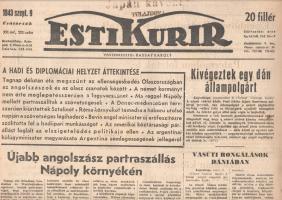 [II. Világháború] Esti Kurir. 1943. szeptember 9. (Napilap, XXI. évfolyam, 203. szám) &quot;A hadi és diplomáciai helyzet áttekintése -- Újabb angolszász partraszállás Nápoly környékén -- Kivégeztek egy dán állampolgárt -- Fegyverszünetet kötöttek a szövetségesek és Olaszország -- Katonai megállapodás Anglia és az Egyesült Államok között&quot;. Félbehajtva, jó állapotban.