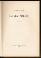 Hoffmann Edit: Barabás Miklós. Bp., 1950, Művelt Nép. Fekete-fehér képekkel illusztrált. Kiadói félv...