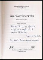 báró Bornemisza Elemérné Szilvássy Karola: Kipróbált receptek. Ajánlja: Marosi Ildikó. (Dedikált!) C...