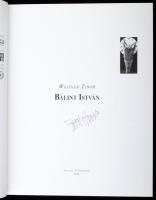 Wehner Tibor: Bálint István. (Aláírt!). Bp., 2010, Galéria '13 Soroksár. Gazdag képanyaggal, Bá...