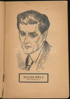 Bacsó Béla: Novellák. Bp., 1925, Népszava. Kiadói illusztrált papírkötés, szakadt borítóval, hiányos...