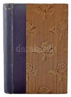 Cserzy Mihály (Homok): Kint a pusztán. Szeged, 1899, Schulhof Károly, 221+3 p. Első kiadás. Átkötött...