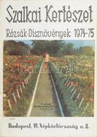 1974 Szalkai Kertészet, rózsák-dísznövények 1974-75, színes képekkel illusztrált katalógus. Tűzött papírkötés, kissé koszos borítóval.