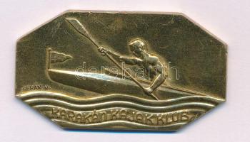 Berán Nándor (1889-1965) 1943. "Karakán Kajak Klub" aranyozott bronz plakett, hátoldalon gravírozva "1937.VI.20. 10.000 F1 I." és "BUDAPEST DÖBRENTEI U 2" gyártói jelzéssel (60x34mm) T:XF