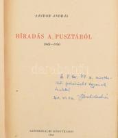 Sándor András: Híradás a pusztáról. 1945-1950. (Dedikált!) Bp., 1951, Szépirodalmi Könyvkiadó. Másod...