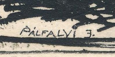 Pálfalvi János (1934- ): Mecseki táj. Rézkarc, papír, jelzett a karcon, 9,5x14 cm