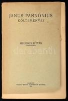 Janus Pannonius költeményei. Ford.: Hegedüs István. Bp., 1938, MTA, (Attila-ny.), XVIII+238 p. Kiadói papírkötés, az elülső borítón hiánnyal.