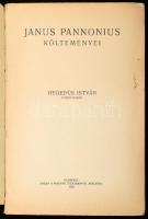 Janus Pannonius költeményei. Ford.: Hegedüs István. Bp., 1938, MTA, (Attila-ny.), XVIII+238 p. Kiadó...