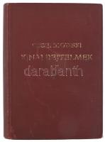 [Ossendowski, Ferdynand Antoni (1876-1945)] Ossendowski: Kínai rejtelmek. Ford.: Sajó Aladár. Bp., [...