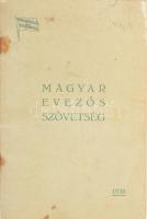 1938 A Magyar Evezős Szövetség évi jelentése. Bp., Ifj. Kellner Ernő-ny., 23+(1) p. Kiadói papírkötés, foltos borítóval, tűzés nélkül, széteső állapotban.