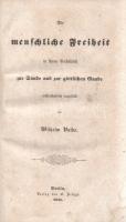 Vatke, Wilhelm: 
Die menschliche Freiheit in ihrem Verhältniss zur Sünde und zur göttlichen Gnade. ...