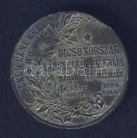 DN "Kossuth Lajos, dicső korszak lánglelkű alkotója" Zn emlékérem T:2 ph