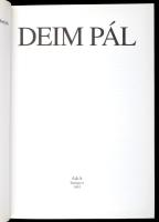 Kolozsváry Marianna: Deim Pál. Bp., 1992, A&A. Gazdag képanyaggal, Deim Pál munkáinak reprodukci...