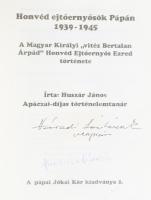 Huszár János: Honvéd ejtőernyősök Pápán 1939-1945. A Magyar Királyi ,,vitéz Bertalan Árpád" Hon...