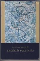 1974-1975 Passuth László: Tört királytükör és Emlék és folytatás című könyvek szép állapotban