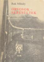 Bak Mihály: Orvosok - sebesültek. Kórházvonaton a Dontól Dániáig. Bp., 1987, szerzői kiadás. Fekete-fehér fotókkal illusztrálva. Kiadói papírkötés.