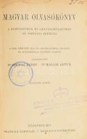 Tordai Ányos - Magasi Artur: Magyar olvasókönyv a gimnáziumok és leánygimnáziumok III. osztálya szám...