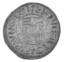 1521K-A Denár Ag &quot;II. Lajos&quot; (0,47g) T:XF Hungary 1521K-A Denar Ag &quot;Louis II&quot; (0,47g) C:XF Huszár: 841., Unger I.: 673.n