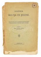 Hornig Károly, báró: Veszprém múltja és jelene. A Magyar Orvosok és Természetvizsgálók XXXVI. nagygyűlésének Veszprém városa nevében felajánlja - - . Veszprém, 1912, Egyházmegyei-ny., 209+(3) p. Kiadói papírkötés, sérült, széteső állapotban, hiányos borítóval, intézményi bélyegzőkkel.