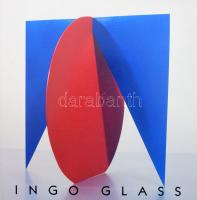 Ingo Glass, Vasarely Múzeum, Budapest, 1996. Neukeferloh-München, 1996, Lutz Garnies. Kiadói papírkötés.