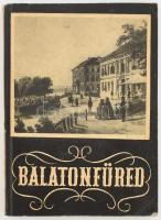 Lipták Gábor - Zákonyi Ferenc: Balatonfüred. Veszprém, 1956, Veszprém Megyei Tanács Idegenforgalmi Hivatala. Fekete-fehér képekkel illusztrálva. Kiadói papírkötés.