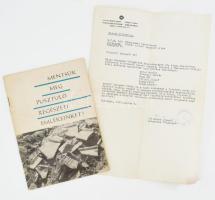 cca 1960-1965 Mentsük meg pusztuló régészeti emlékeinket! Tájékoztató, ismeretterjesztő prospektus, fekete-fehér képekkel illusztrálva. Kiadói tűzött papírkötés, 28 p. A címlap belső oldalán Váradi László, a várpalotai bányaipari tanintézet igazgatója részére szóló ajándékozási bejegyzéssel. + 1962 Bp., a Magyar Nemzeti Múzeum - Történeti Múzeum levele Váradi László részére, Korek József (1920-1992) régész, muzeológus, helyettes főigazgató autográf aláírásával