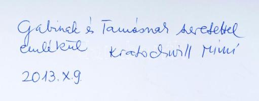 Kratochwill Mimi: Mimi kalendáriuma. Kratochwill Mimi (1931-) művészettörténész által DEDIKÁLT! Vesz...