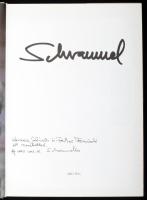 Schrammel Imre: Schrammel. A művész, Schrammel Imre (1933- ) a Nemzet Művésze címmel kitüntetett, Ko...