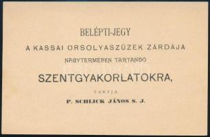 1903 Belépti jegy a kassai (Felvidék) orsolyaszüzek zárdája szentgyakorlatokra, elmélkedésekre