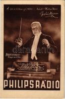 A zene tükre a jó rádió... tehát: Philips Rádió. Lehár Ferenc (1870-1948) zeneszerző, operettkomponista, karmester / Radio advertisement with Hungarian conductor (EK)