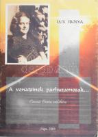 Lux Ibolya: A vonatsínek párhuzamosak... Czucza Emma emlékére. (Dedikált!) Jókai Füzetek 2007. 58. Pápa, 2008, Jókai Mór Városi Könyvtár. Kiadói papírkötés, kissé kopott kiadói papír védőborítóban. A szerző által Lux Elvira (1929-2016) szexuálpszichológus, a Magyar Szexológiai Társaság elnöke részére dedikált példány.