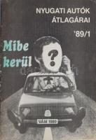 1989 Nyugati autók átlagárai '89/1. Bp., Szikra-ny., 32 p. Kiadói tűzött papírkötés.