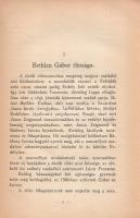 Rugonfalvi Kiss István: 
Iktári Bethlen Gábor fejedelem.
Budapest, 1923. Bethlen Gábor Irodalmi és...
