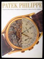 Gianpiero Negretti, Paolo De Vecchi: Patek Philippe: Complicated Wrist Watches - Komplizierte Armban...