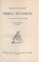 Bíró József: 
Erdély művészete. 149 fényképpel és 6 szövegközti rajzzal, Lyka Károly előszavával.
...