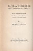 Erdély öröksége I-X. Erdélyi emlékírók Erdélyről. Ravasz László bevezetésével. Cs. Szabó László közr...