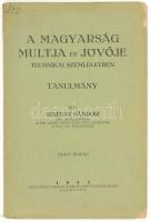 Raffay Sándor: A Magyarság multja és jövője technikai szemléletben. Tanulmány. Szerzői kiadás. Szeged, 1932, Ablaka György. Kiadói papírkötés, szakadt borítóval, kissé sérült címlappal, ceruzás aláhúzásokkal és bejegyzésekkel.