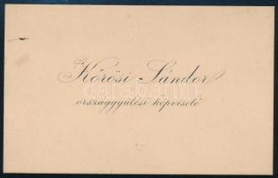 1892 Kőrösi Sándor (1824-1895) ügyvéd, országgyűlési képviselő autográf sorai névjegykártyája hátold...