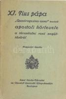 XI. Pius pápa ,,Quadragesimo anno&quot; kezdetű apostoli körlevele a társadalmi rend megújításáról. Bp., 1932, Szent István-Társulat, 83+(1) p. Kiadói papírkötés, kissé sérült borítóval, ceruzás aláhúzásokkal.