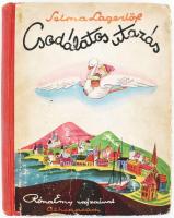 Selma Lagerlöf: Csodálatos utazás. (Nils Holgersson.) Ford.: Kállay Miklós. Róna Emy rajzaival. Bp.,[1949], Athenaeum, 448+2 p. + 2 (színes képtáblák) t. Oldalszámozáson belül szövegközi és egész oldalas grafikákkal gazdagon illusztrált kötet. Kiadói illusztrált félvászon-kötés, ajándékozási sorokkal, kopottas állapotban.