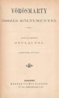 Vörösmarty (Mihály): 
Vörösmarty összes költeményei I-II. Sajtó alá rendezte Gyulai Pál. (Népszerű ...