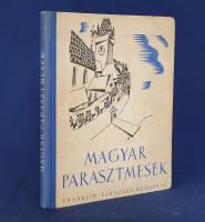 Magyar parasztmesék. Kiadják Illyés Gyula és Ortutay Gyula. Buday György rajzaival. (Dedikált.) Budapest, [1936]. Franklin-Társulat (ny.) 170 + [2] p. Első kiadás. A népmesegyűjteményt oldalszámozáson belül Buday György grafikusművész szövegközti fametszetei díszítik. A grafikus, Buday György dedikációjával: ,,Piókának szeretettel: György. Róma, 1937. 10. 16" A kötetben elhelyezve A római ösztöndíjas Meszlényi Pia névjegykártyája. Poss.: Meszlényi Pia. [dr. Meszlényi Pia zongoratanár, művészettörténész, a budapesti báli világ jellegzetes alakja az 1930-as évek első felében. A második világháború után jogász és politikus férjével Nyugatra távozott, 1953 után az Egyesült Államokba érkező magyarok ügyét segítette.] Illusztrált kiadói félvászon kötésben. Szép példány.